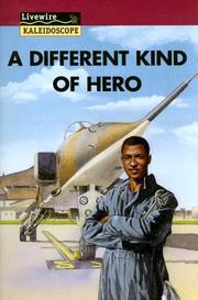 Cover of: A different kind of hero