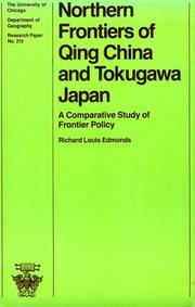 Cover of: Northern frontiers of Qing China and Tokugawa Japan by Richard L. Edmonds
