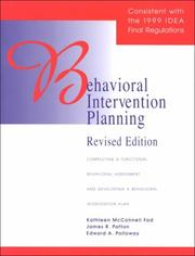 Behavioral intervention planning by McConnell, Kathleen., Kathleen S. Fad, James R. Patton, Edward A. Polloway, Kathleen McConnell, Kathleen McConnell Fad