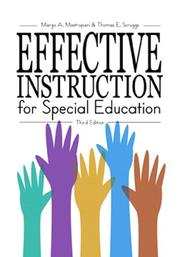 Cover of: Effective Instruction for Special Education (3rd Edition) by Margo A. Mastropieri, Thomas E. Scruggs