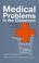 Cover of: Medical problems in the classroom