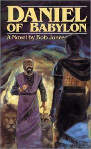 Cover of: Daniel of Babylon: a novel
