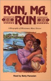 Run, Ma, Run by Lois Hoadley Dick