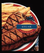 Cover of: Totally steak cookbook by Helene Siegel