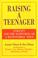 Cover of: Raising a teenager