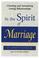 Cover of: In the spirit of marriage