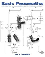 Cover of: Basic Pneumatics by Jay F. Hooper, Jay F. Hooper