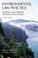 Cover of: Environmental Law Practice