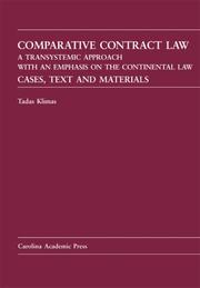 Comparative Contract Law: A Transystemic Approach With an Emphasis on the Continental Law by Tadas Klimas