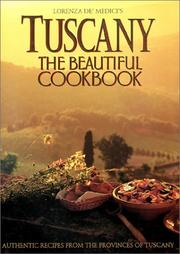 Cover of: Tuscany: The Beautiful Cookbook