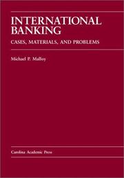 International Banking by Michael P. Malloy