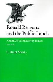 Ronald Reagan and the public lands by C. Brant Short