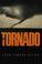 Cover of: The tornado
