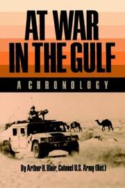 Cover of: At war in the Gulf by Arthur H. Blair
