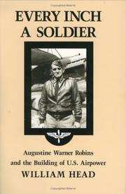 Cover of: Every inch a soldier by William P. Head