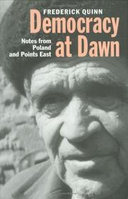 Cover of: Democracy at dawn by Frederick Quinn
