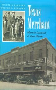 Cover of: Texas Merchant by Victoria L. Buenger, Victoria Buenger, Walter L. Buenger, Victoria Buenger, Walter L. Buenger