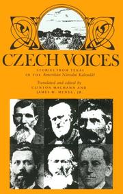 Cover of: Czech Voices: Stories from Texas in the Amerikan Narodni Kalendar (Centennial Series of the Association of Former Students, Texas a&M University , No 39)