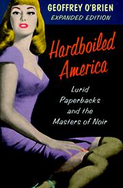 Cover of: Hardboiled America by Geoffrey O'Brien