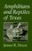 Cover of: Amphibians and Reptiles of Texas