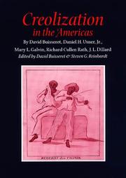 Cover of: Creolization in the Americas by by David Buisseret ... [et al.] ; introduction by David Buisseret ; edited by David Buisseret and Steven G. Reinhardt.