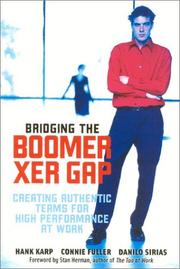Bridging The Boomer--Xer Gap by Hank Karp