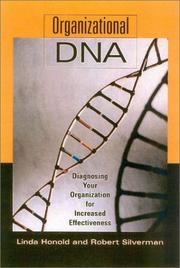 Cover of: Organizational DNA: Diagnosing Your Organization for Increased Effectiveness