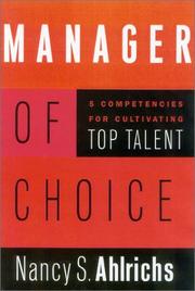 Cover of: Manager of choice by Nancy S. Ahlrichs