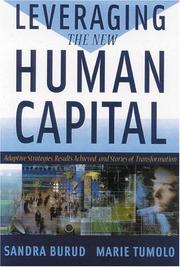Leveraging the New Human Capital by Sandra Burud