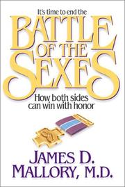 Cover of: The battle of the sexes: how both sides can win with honor