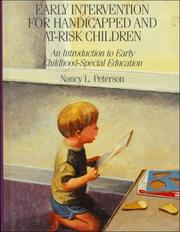 Cover of: Early intervention for handicapped and at-risk children: an introduction to early childhood-special education