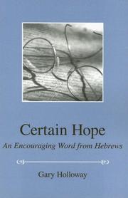 Cover of: Certain Hope: An Encouraging Word from Hebrews