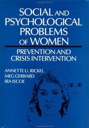 Cover of: Social and psychological problems of women by edited by Annette U. Rickel, Meg Gerrard, Ira Iscoe.