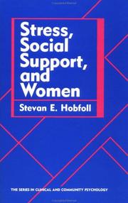 Stress, social support, and women by Stevan E. Hobfoll