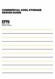 Cover of: Commercial cool storage design guide