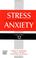 Cover of: Stress And Anxiety (Stress and Emotion)