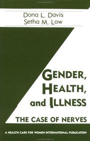 Cover of: Gender, health, and illness by edited by Dona L. Davis and Setha M. Low.