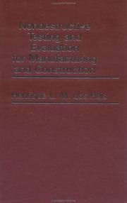 Cover of: Nondestructive testing and evaluation for manufacturing and construction