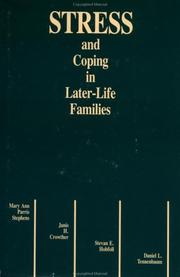Stress and Coping in Later-Life Families by Stevan E. Hobfoll