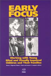 Cover of: Early Focus: Working With Young Blind and Visually Impaired Children and Their Families