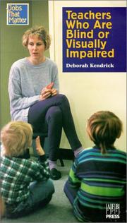Cover of: Teachers who are blind or visually impaired