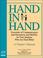 Cover of: Hand in Hand: Essentials of Communication and Orientation and Mobility for Your Students Who Are Deaf-Blind 