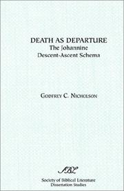 Cover of: Death as departure: the Johannine descent-ascent schema