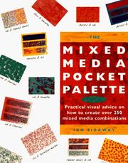Cover of: The Mixed Media Pocket Palette: Practical Visual Advice on How to Create over 250 Mixed Media Combinations (Pocket Palette Series)