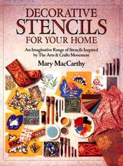 Cover of: Decorative Stencils for Your Home by Mary MacCarthy
