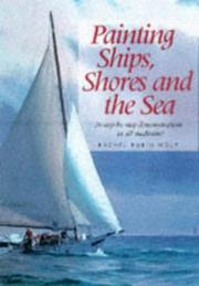 Cover of: Painting ships, shores, and the sea