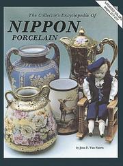 Cover of: Collector's Encyclopedia of Nippon Porcelain w/ Price Guide  by Joan F. Van Patten