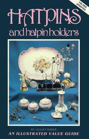 Cover of: Hatpins & hatpin holders: an illustrated value guide