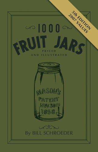 1000 Fruit Jars