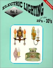 Cover of: Electric Lighting of the '20s & '30s by L-W Publishing